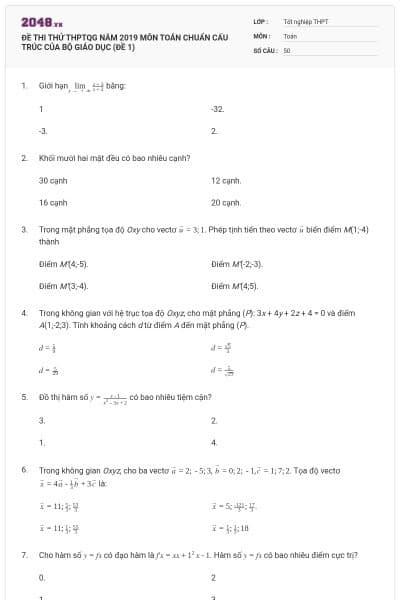 ĐỀ THI THỬ THPTQG NĂM 2019 MÔN TOÁN CHUẨN CẤU TRÚC CỦA BỘ GIÁO DỤC (ĐỀ 1)