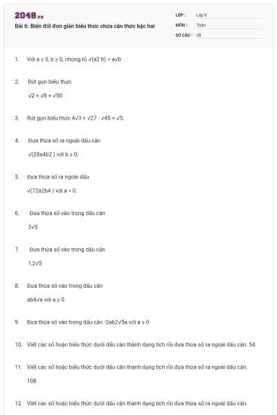 Bài 6: Biến đổi đơn giản biểu thức chứa căn thức bậc hai