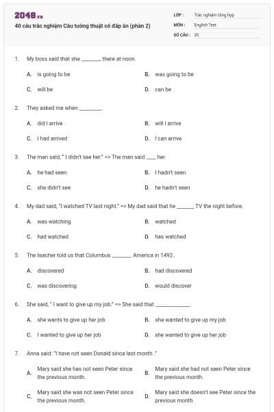 40 câu trắc nghiệm Câu tường thuật có đáp án (phần 2)