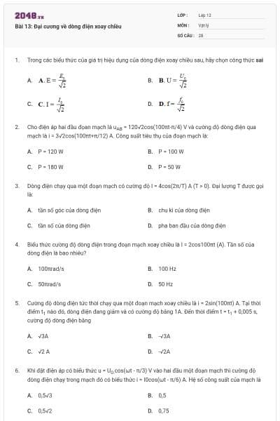 Bài 13: Đại cương về dòng điện xoay chiều