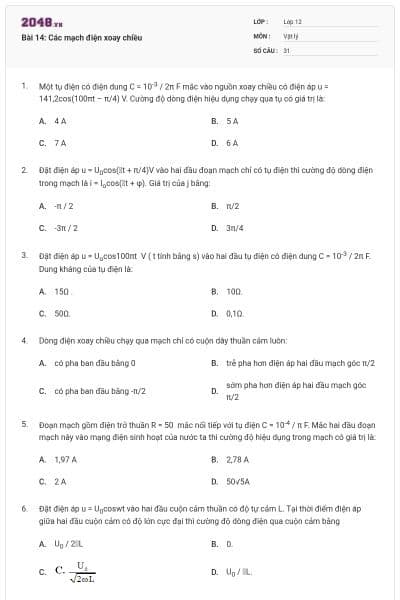 Bài 14: Các mạch điện xoay chiều