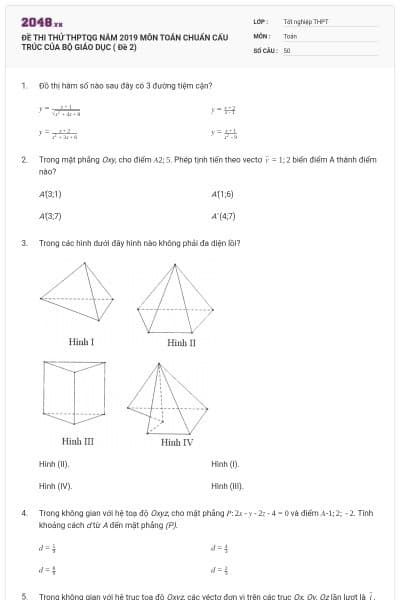 ĐỀ THI THỬ THPTQG NĂM 2019 MÔN TOÁN CHUẨN CẤU TRÚC CỦA BỘ GIÁO DỤC ( Đề 2)
