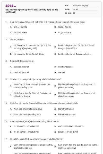 220 câu trắc nghiệm Lý thuyết điều khiển tự động có đáp án (Phần 8)