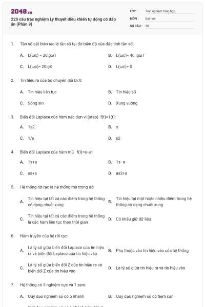 220 câu trắc nghiệm Lý thuyết điều khiển tự động có đáp án (Phần 9)
