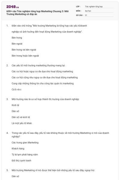 600+ câu Trắc nghiệm tổng hợp Marketing Chương 3: Môi Trường Marketing có đáp án