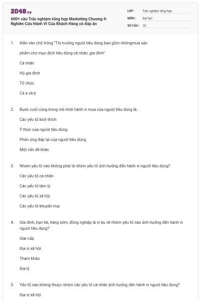 600+ câu Trắc nghiệm tổng hợp Marketing Chương 4: Nghiên Cứu Hành Vi Của Khách Hàng có đáp án