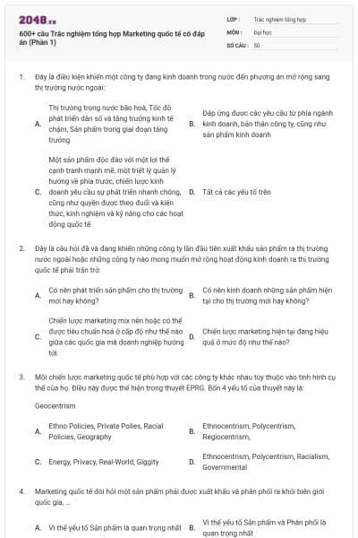 600+ câu Trắc nghiệm tổng hợp Marketing quốc tế có đáp án (Phần 1)