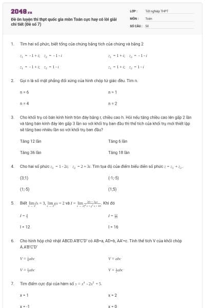 Đề ôn luyện thi thpt quốc gia môn Toán cực hay có lời giải chi tiết (Đề số 7)