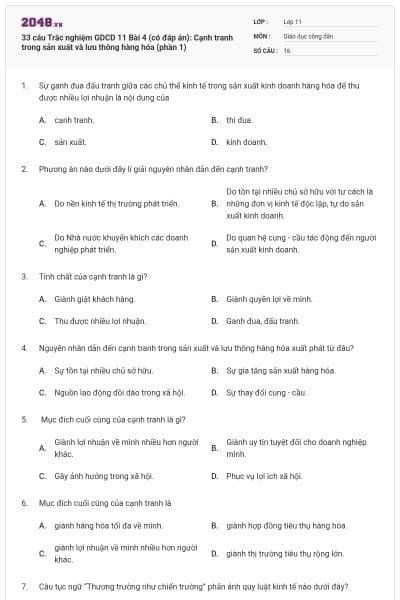 33 câu Trắc nghiệm GDCD 11 Bài 4 (có đáp án): Cạnh tranh trong sản xuất và lưu thông hàng hóa (phần 1)