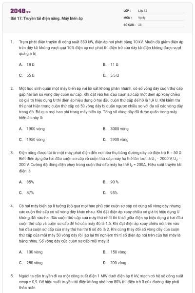 Bài 17: Truyền tải điện năng. Máy biến áp
