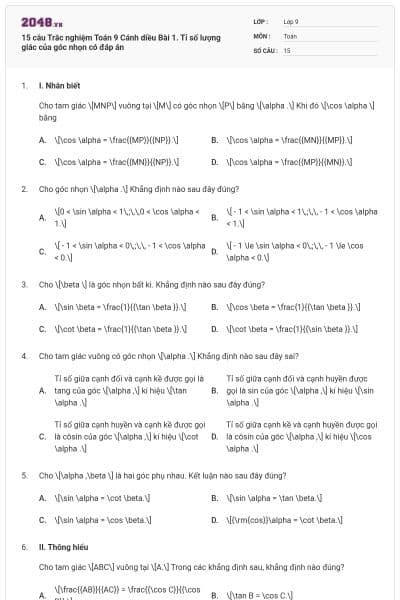15 câu Trắc nghiệm Toán 9 Cánh diều Bài 1. Tỉ số lượng giác của góc nhọn có đáp án