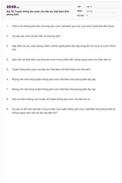 Bài 28: Truyền thống yêu nước của dân tộc Việt Nam thời phong kiến