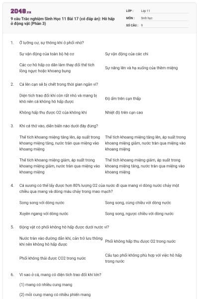 9 câu  Trắc nghiệm Sinh Học 11 Bài 17 (có đáp án): Hô hấp ở động vật (Phần 3)