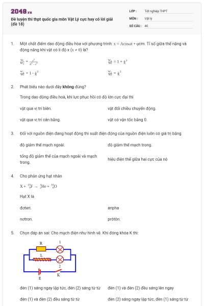 Đề luyện thi thpt quốc gia môn Vật Lý cực hay có lời giải (đề 18)