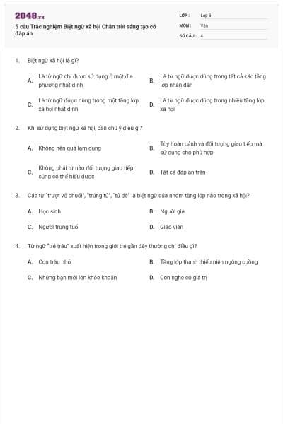 5 câu Trắc nghiệm Biệt ngữ xã hội Chân trời sáng tạo có đáp án