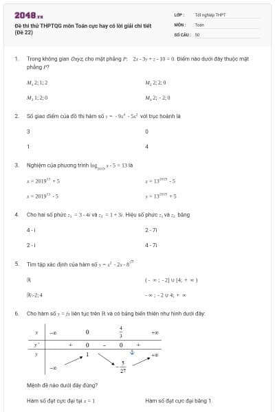 Đề thi thử THPTQG môn Toán cực hay có lời giải chi tiết (Đề 22)