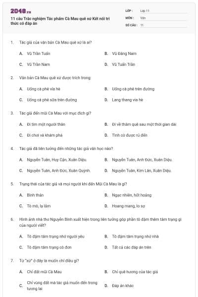 11 câu Trắc nghiệm Tác phẩm Cà Mau quê xứ Kết nối tri thức có đáp án