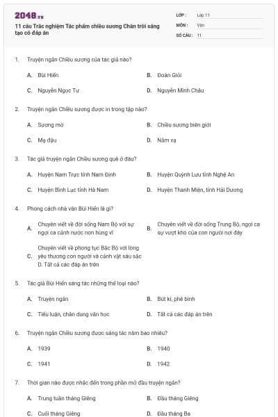 11 câu Trắc nghiệm Tác phẩm chiều sương Chân trời sáng tạo có đáp án