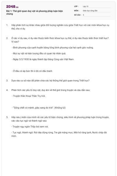 Bài 1: Thế giới quan duy vật và phương pháp luận biện chứng