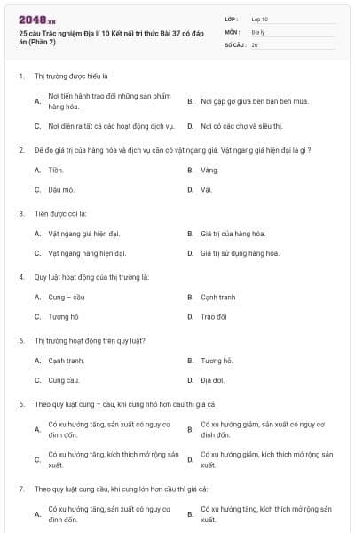 25 câu Trắc nghiệm Địa lí 10 Kết nối tri thức Bài 37 có đáp án (Phần 2)