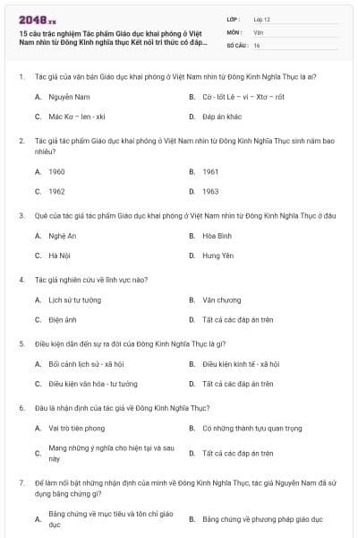 15 câu trắc nghiệm Tác phẩm Giáo dục khai phóng ở Việt Nam nhìn từ Đông Kinh nghĩa thục Kết nối tri thức có đáp án