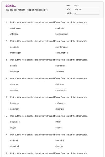 100 câu trắc nghiệm Trọng âm nâng cao (P1)