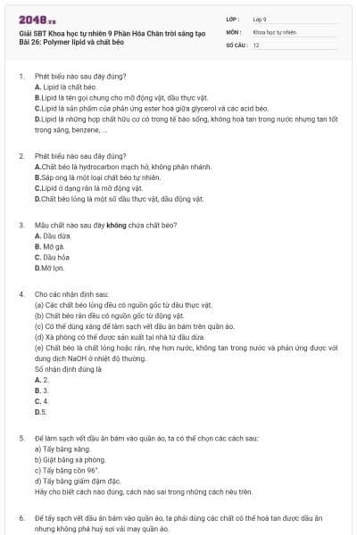 Giải SBT Khoa học tự nhiên 9 Phần Hóa Chân trời sáng tạo Bài 26: Polymer lipid và chất béo
