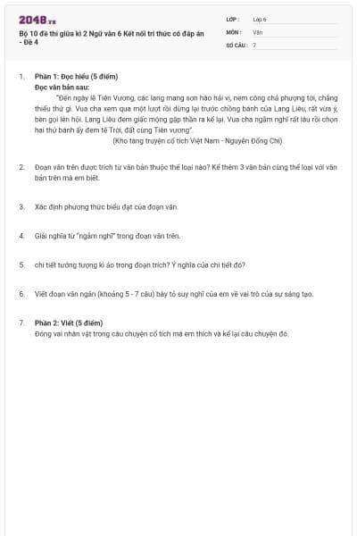 Bộ 10 đề thi giữa kì 2 Ngữ văn 6 Kết nối tri thức có đáp án - Đề 4