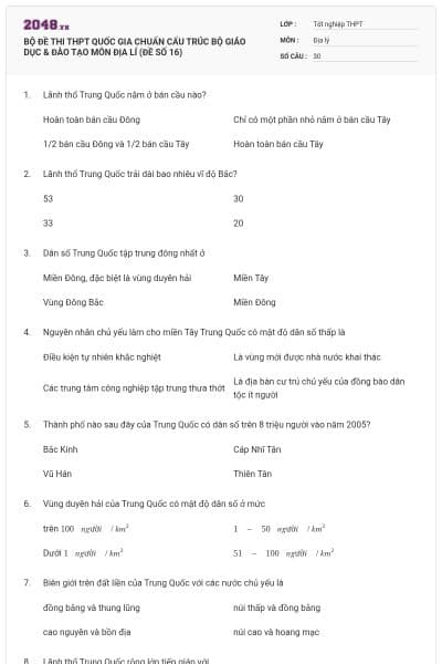 BỘ ĐỀ THI THPT QUỐC GIA CHUẨN CẤU TRÚC BỘ GIÁO DỤC & ĐÀO TẠO MÔN ĐỊA LÍ (ĐỀ SỐ 16)