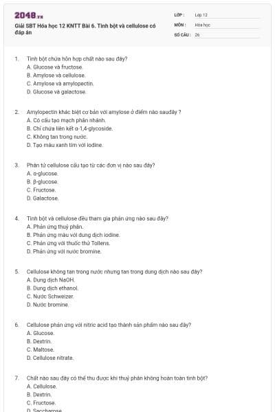 Giải SBT Hóa học 12 KNTT Bài 6. Tinh bột và cellulose có đáp án