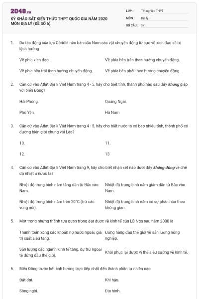 KỲ KHẢO SÁT KIẾN THỨC THPT QUỐC GIA NĂM 2020 MÔN ĐỊA LÝ (ĐỀ SỐ 6)