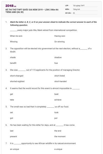 ĐỀ THI THỬ THPT QUỐC GIA NĂM 2019 – LẦN 2 Môn thi: TIẾNG ANH (Đề 30)