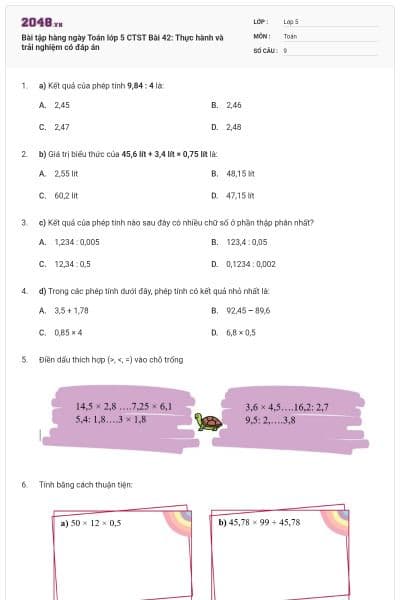Bài tập hàng ngày Toán lớp 5 CTST Bài 42: Thực hành và trải nghiệm có đáp án