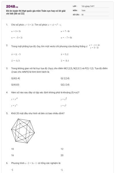 Đề ôn luyện thi thpt quốc gia môn Toán cực hay có lời giải chi tiết (Đề số 22)