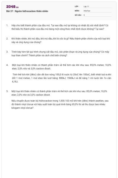 Bài 37 : Nguồn hiđrocacbon thiên nhiên