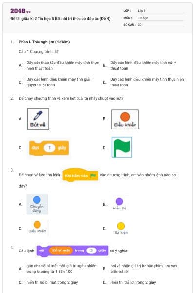 Đề thi giữa kì 2 Tin học 8 Kết nối tri thức có đáp án (Đề 4)