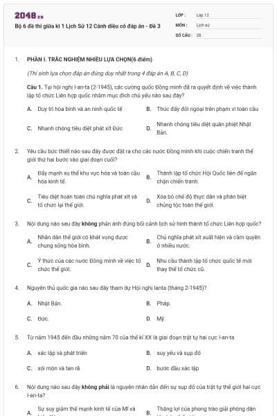 Bộ 6 đề thi giữa kì 1 Lịch Sử 12 Cánh diều có đáp án - Đề 3