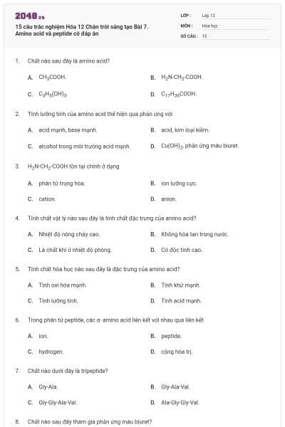 15 câu trắc nghiệm Hóa 12 Chân trời sáng tạo Bài 7. Amino acid và peptide có đáp án