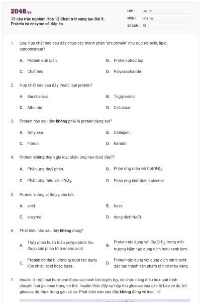 15 câu trắc nghiệm Hóa 12 Chân trời sáng tạo Bài 8. Protein và enzyme có đáp án