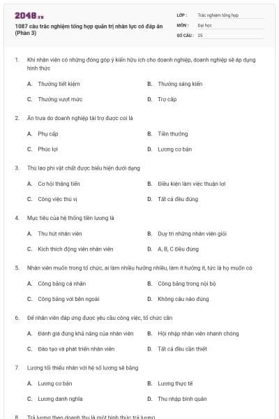 1087 câu trắc nghiệm tổng hợp quản trị nhân lực có đáp án (Phần 3)