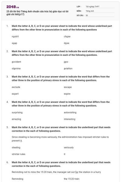 25 đề thi thử Tiếng Anh chuẩn cấu trúc bộ giáo dục có lời giải chi tiết(p17)