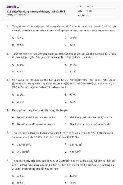 12 Bài tập Vận dụng phương trình trạng thái của khí lí tưởng (có lời giải)