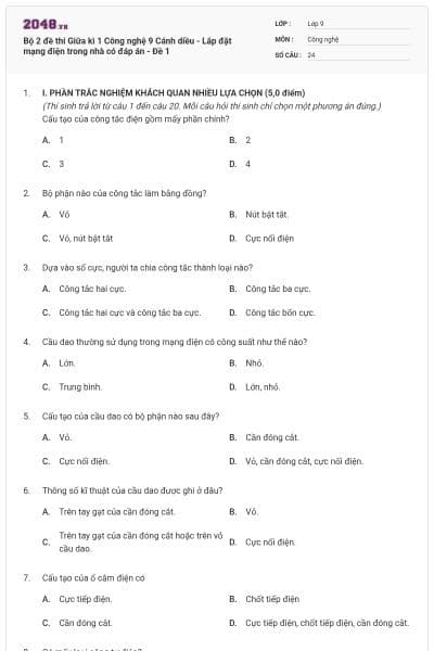 Bộ 2 đề thi Giữa kì 1 Công nghệ 9 Cánh diều - Lắp đặt mạng điện trong nhà có đáp án - Đề 1