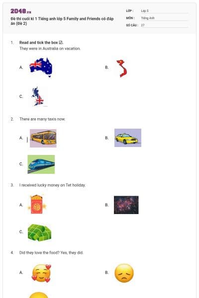 Đề thi cuối kì 1 Tiếng anh lớp 5 Family and Friends có đáp án (Đề 2)