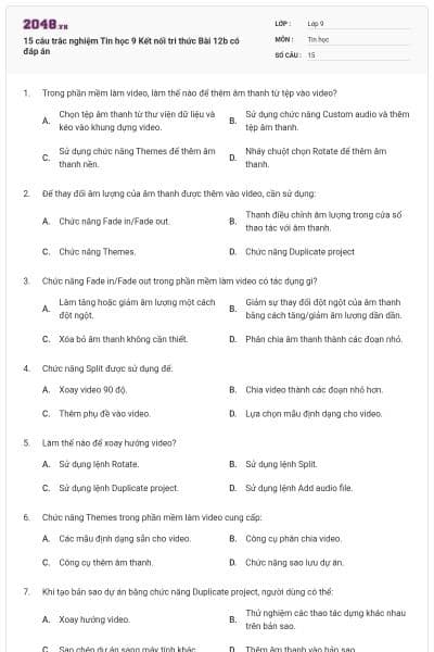 15 câu trắc nghiệm Tin học 9 Kết nối tri thức Bài 12b có đáp án