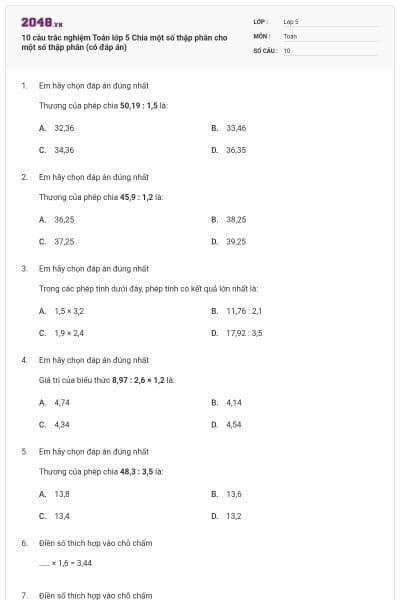 10 câu trắc nghiệm Toán lớp 5 Chia một số thập phân cho một số thập phân (có đáp án)