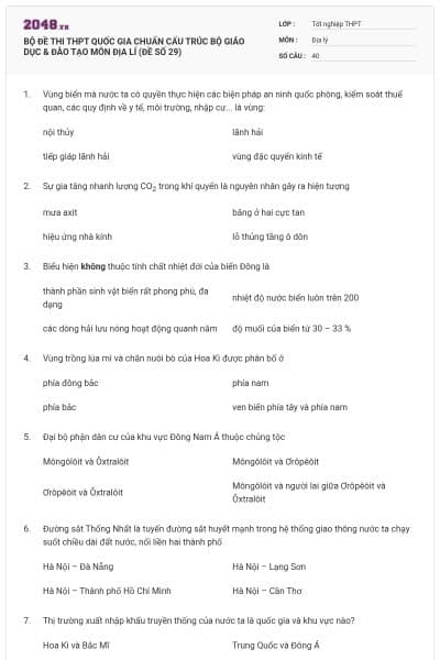 BỘ ĐỀ THI THPT QUỐC GIA CHUẨN CẤU TRÚC BỘ GIÁO DỤC & ĐÀO TẠO MÔN ĐỊA LÍ (ĐỀ SỐ 29)
