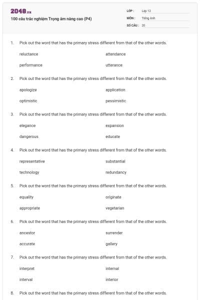 100 câu trắc nghiệm Trọng âm nâng cao (P4)