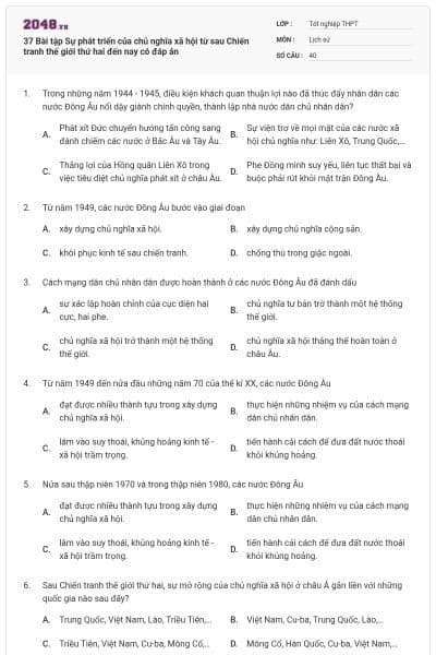37 Bài tập Sự phát triển của chủ nghĩa xã hội từ sau Chiến tranh thế giới thứ hai đến nay có đáp án