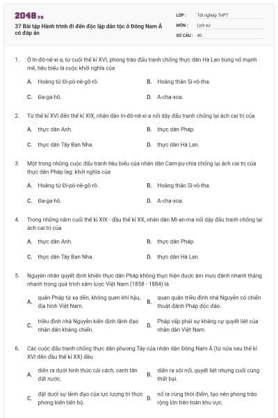 37 Bài tập Hành trình đi đến độc lập dân tộc ở Đông Nam Á có đáp án